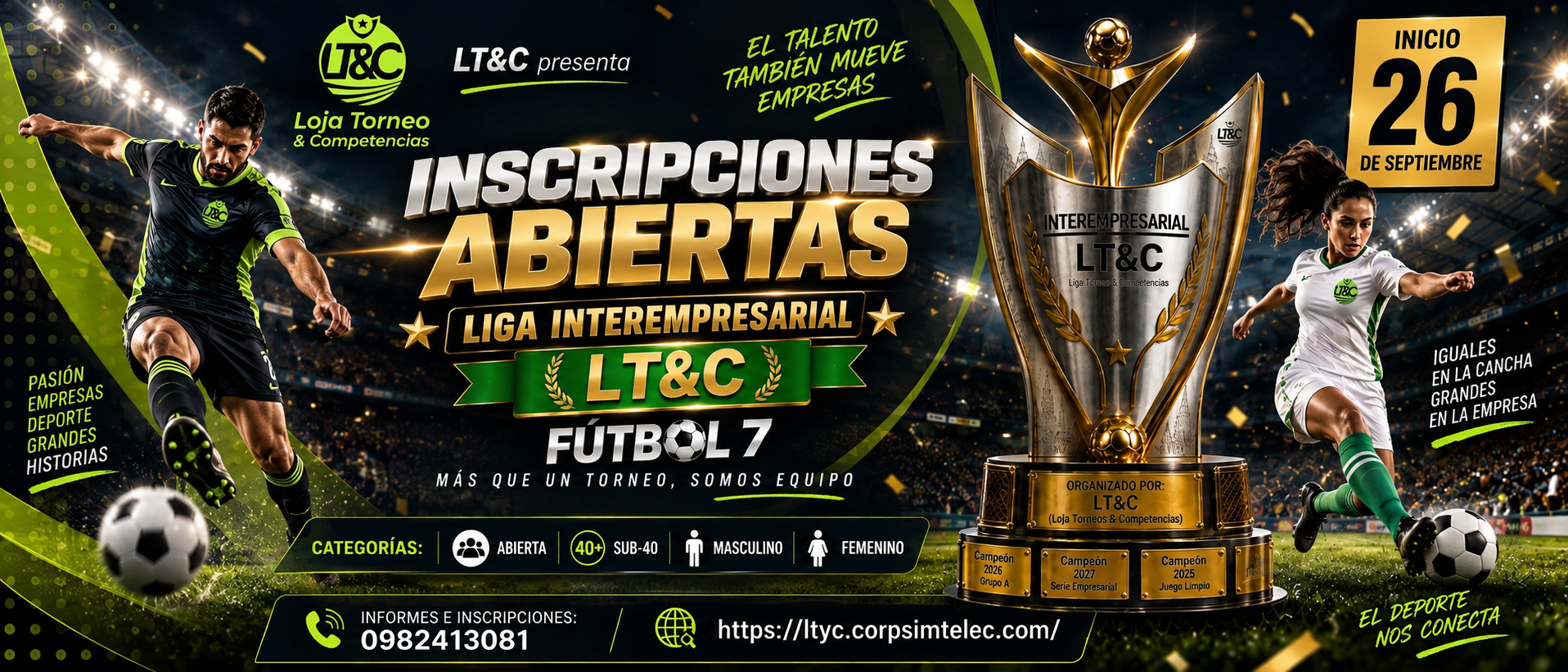 Inscripciones abiertas Liga Interempresarial LT&C Futbol 7